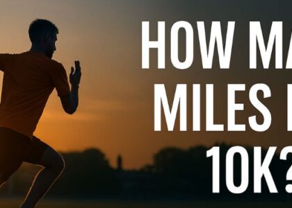 How Many Miles Is A 10k? - Fitness Brother